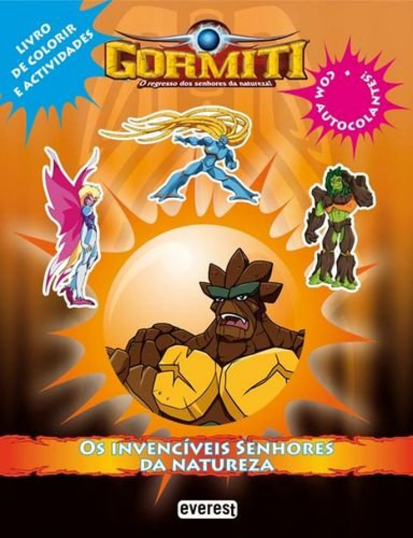 GORMITI: INVENCÍVEIS SENHORES DA NATUREZA: LIVRO DE COLORIR E ACTIVIDADES