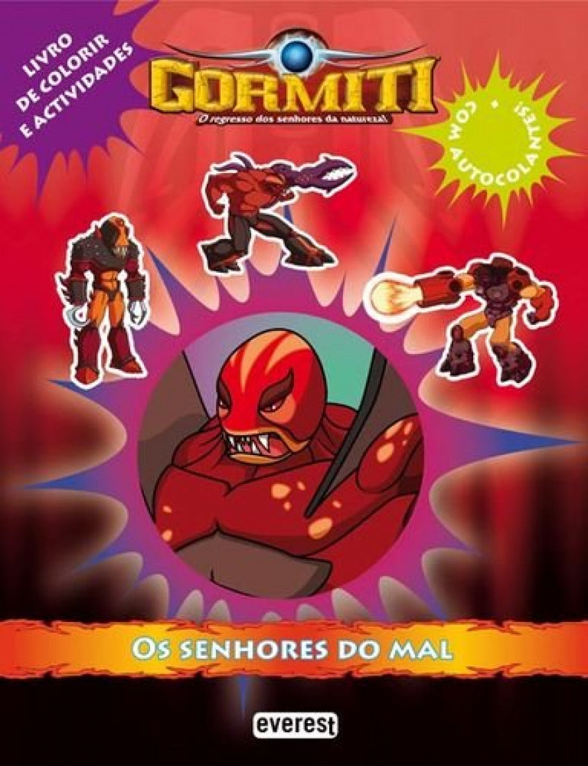 GORMITI: O SENHORES DO MAL: LIVRO DE COLORIR E ACTIVIDADES