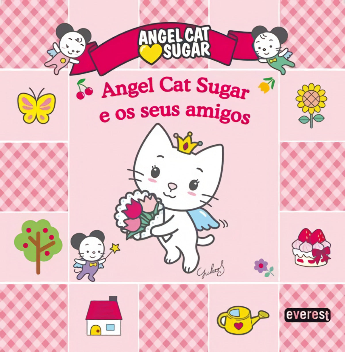 ANGEL CAT SUGAR E OS SEUS AMIGOS
