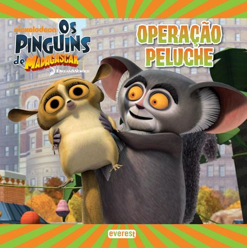 OS PINGUINS DE MADAGÁSCAR: OPERAÇÃO PELUCHE