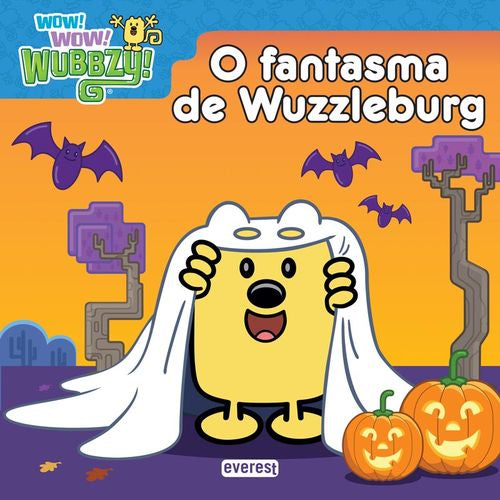 WOW WOW WUBBZY! O FANTASMA DE WUZZLEBURG