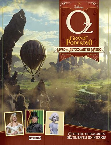 OZ O GRANDE E PODEROSO: LIVRO DE AUTOCOLANTES MÁGICO
