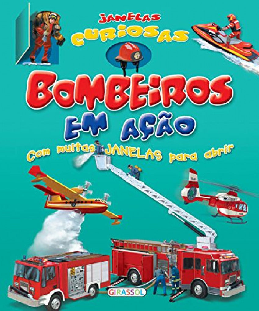 JANELAS CURIOSAS-BOMBEIROS EM AçÃO