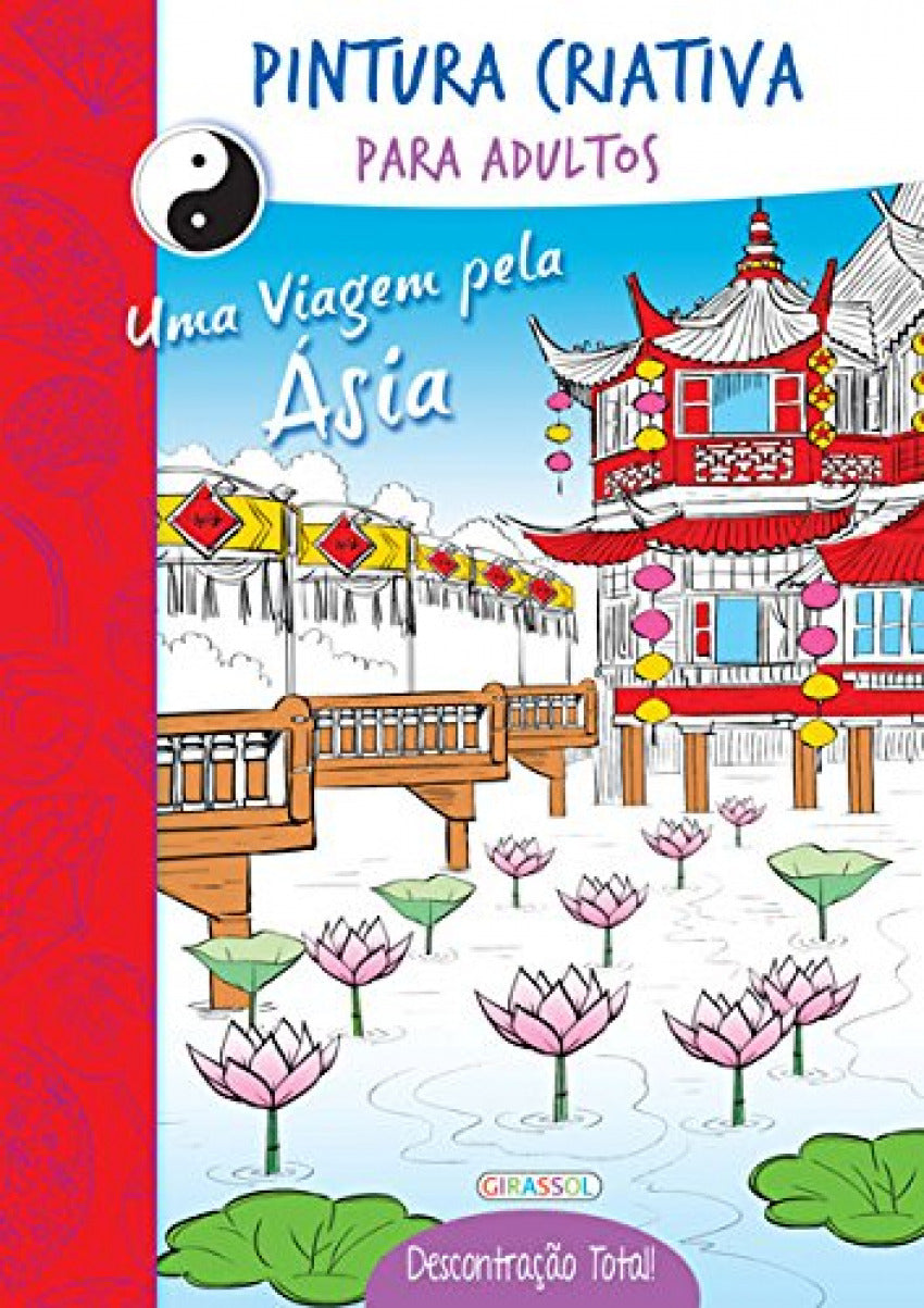 UMA VIAGEM PELA ASIA