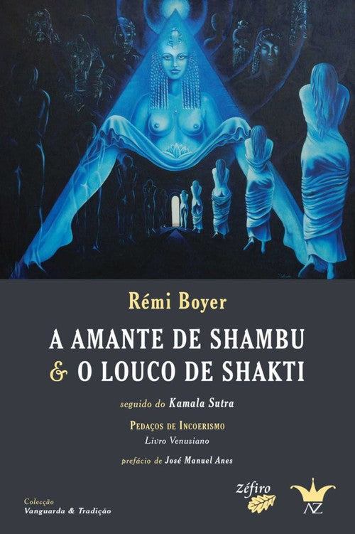 A AMANTE DE SHAMBU &O LOUCO DE SHAKTI
