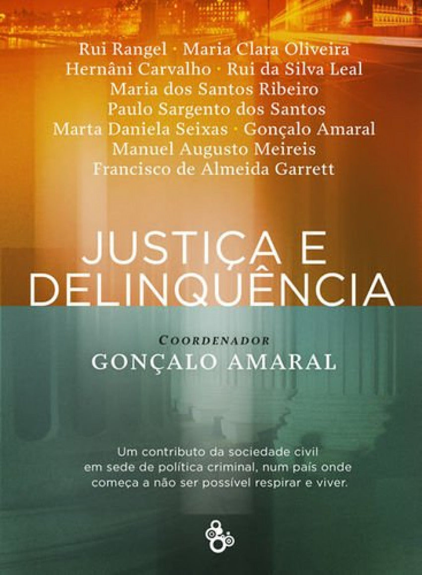 JUSTIÇA E DELINQUÊNCIA