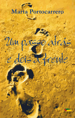UM PASSO ATRÁS E DOIS À FRENTE