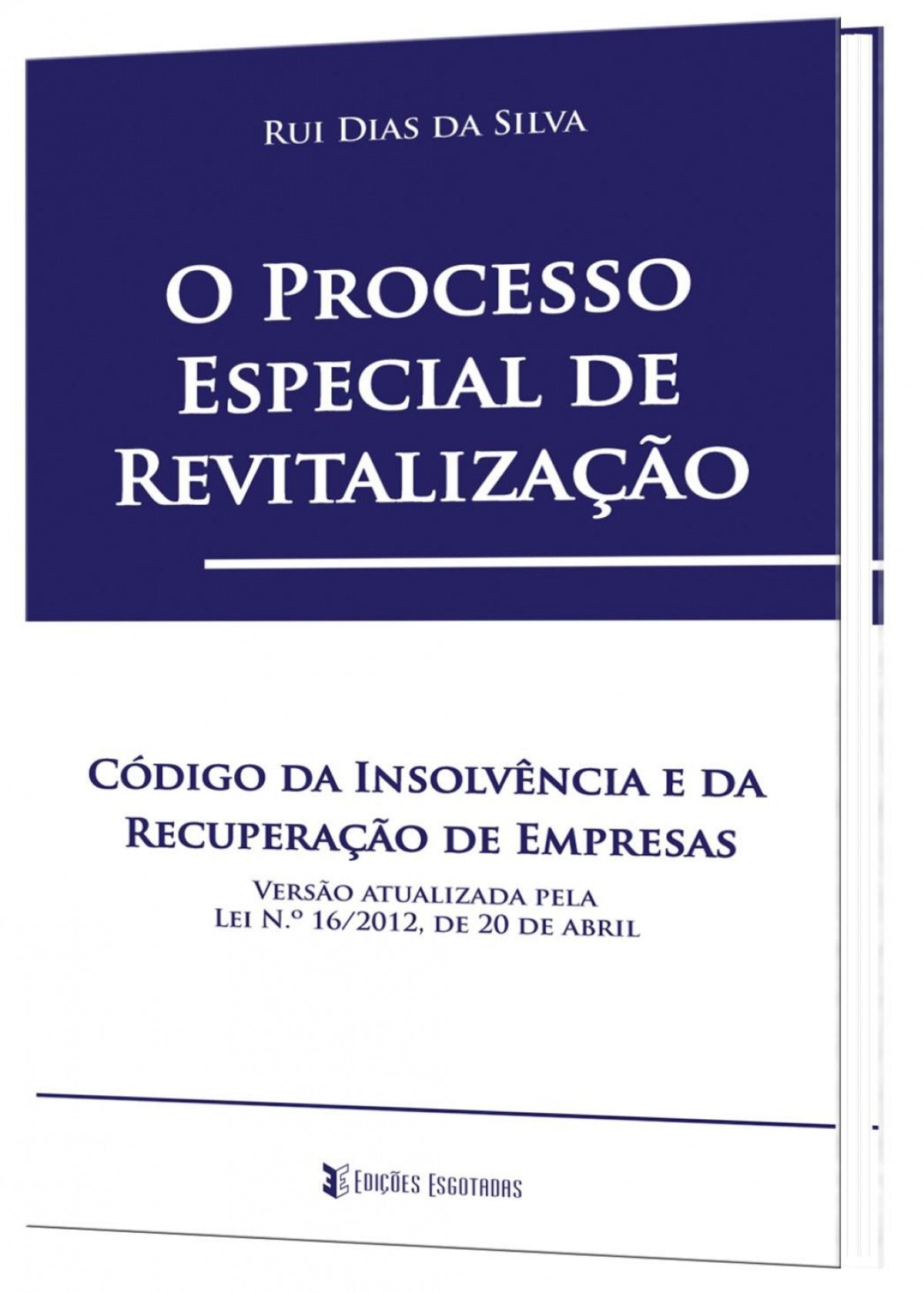 O Processo Especial de Revitalização