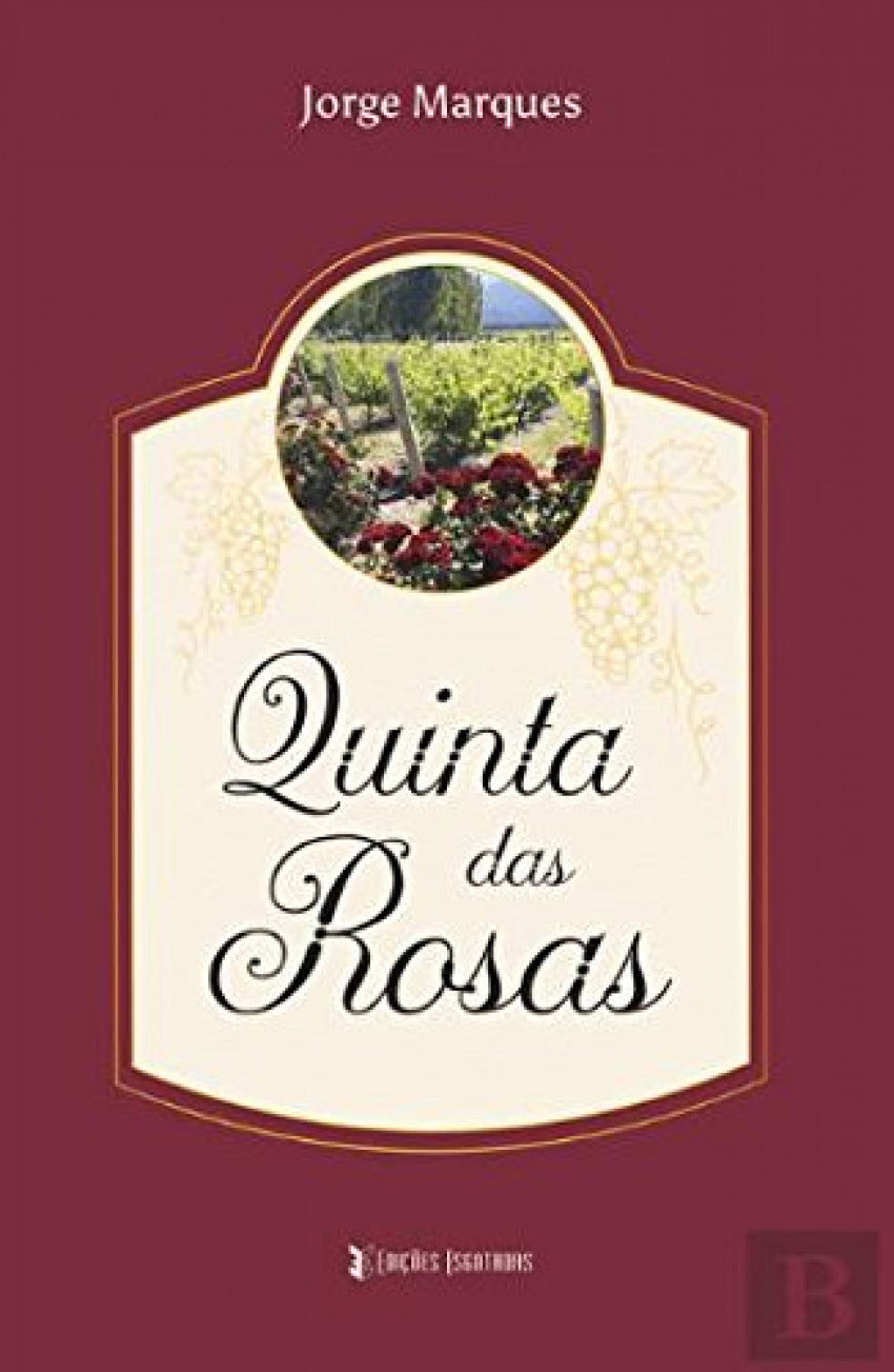 QUINTA DAS ROSAS