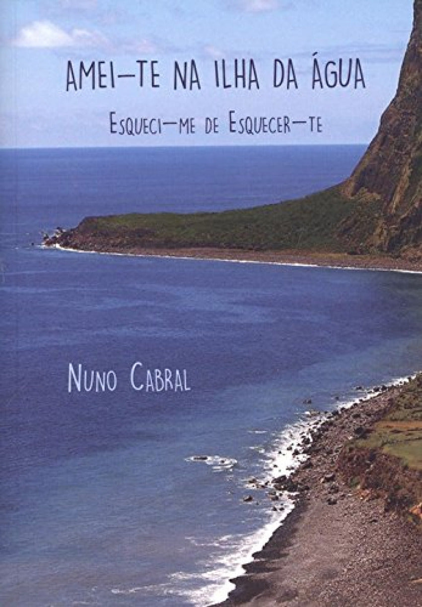 Amei-te na ilha da Água