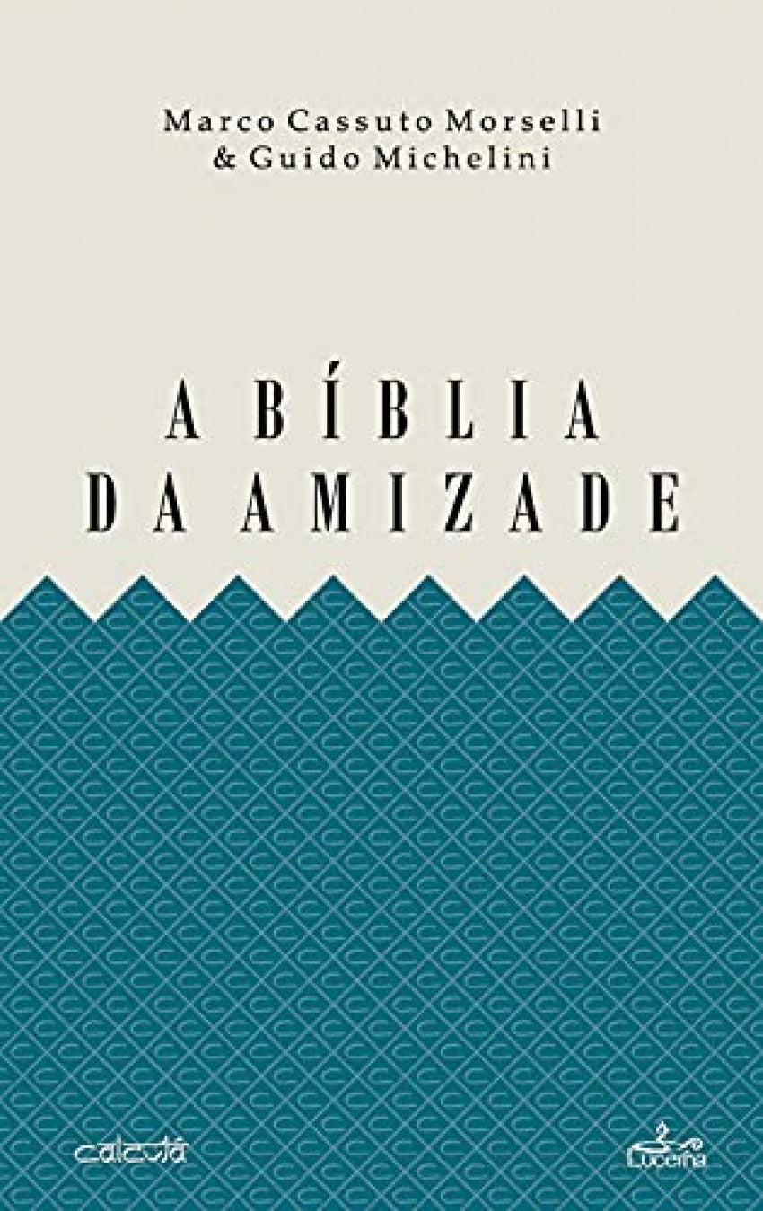 A Biblia da amizade