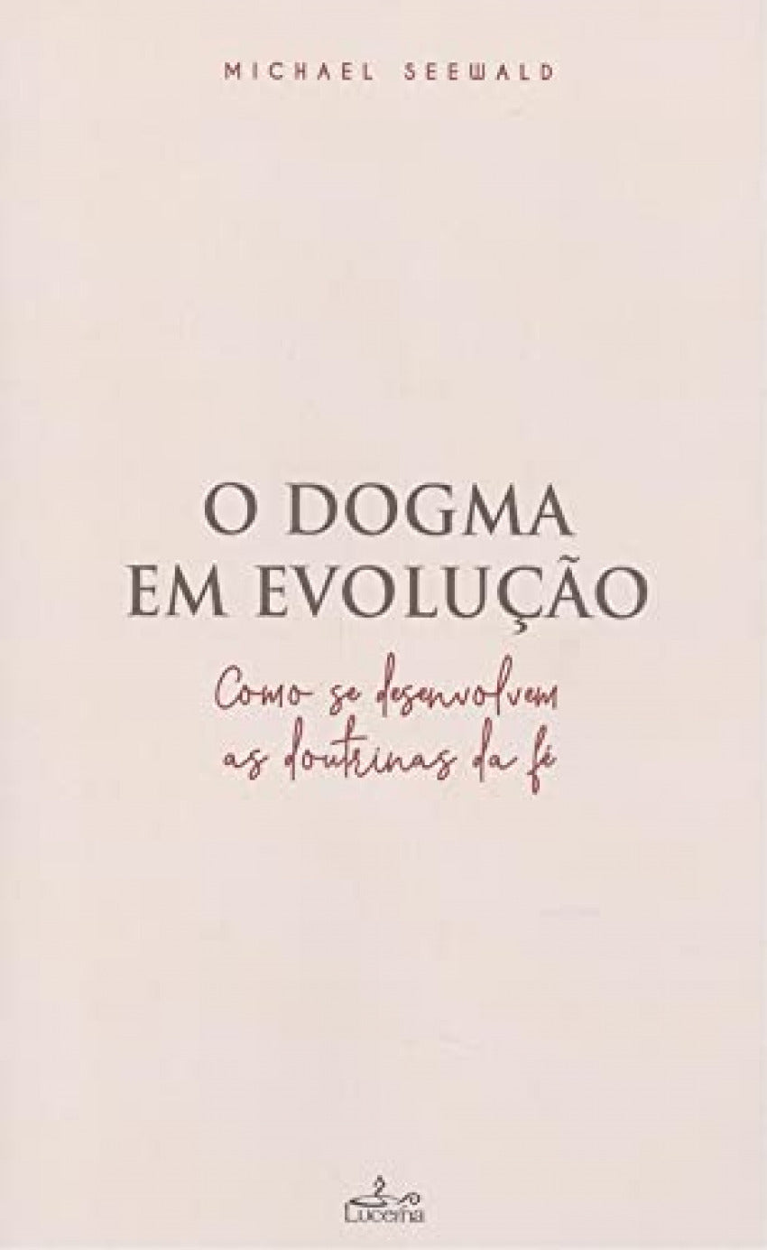 (PORT).DOGMA EM EVOLUÇAO, O.(RELIGIAO)
