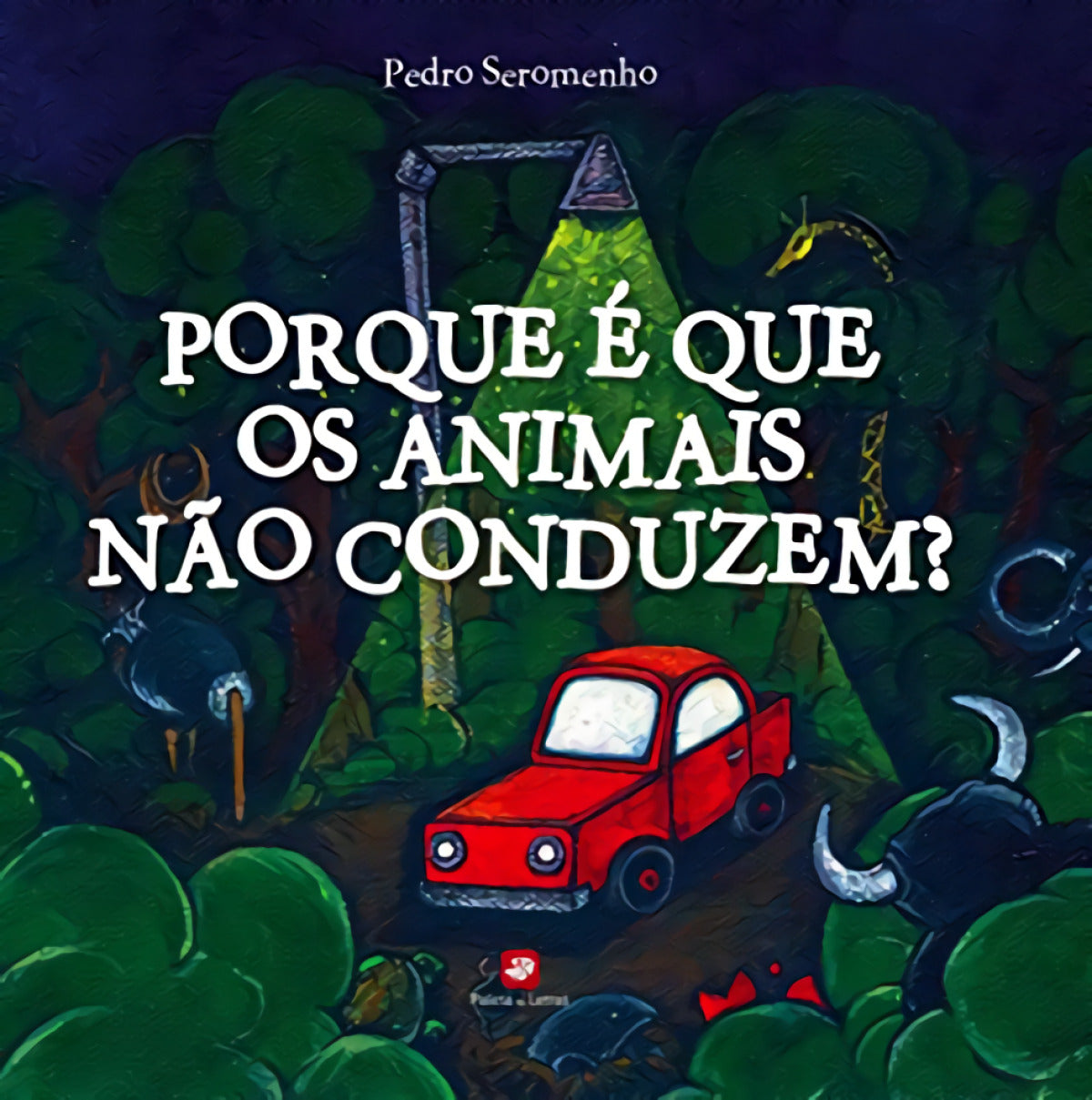 Porque é Que os Animais não Conduzem? - PNL