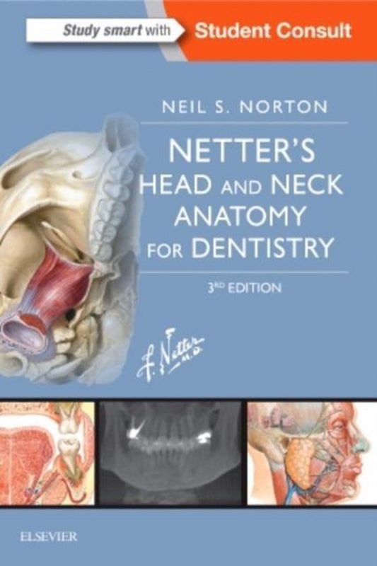 NETTER'S HEAD AND NECK ANATOMY FOR DENTISTRY.(3RD EDITION)