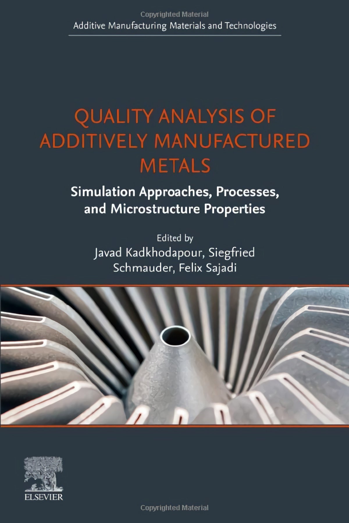 Quality analysis of additively manufactured metals