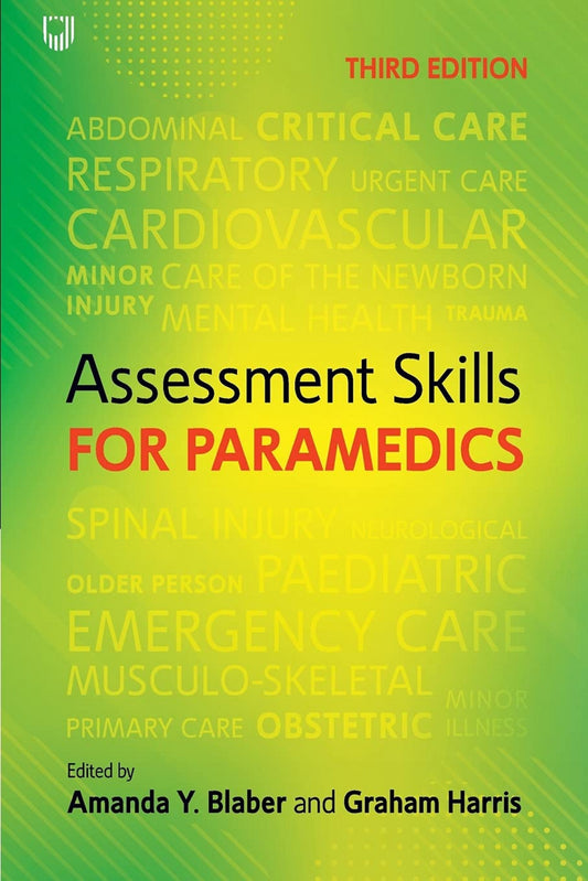 Assessment Skills 4 Paramedics 3E