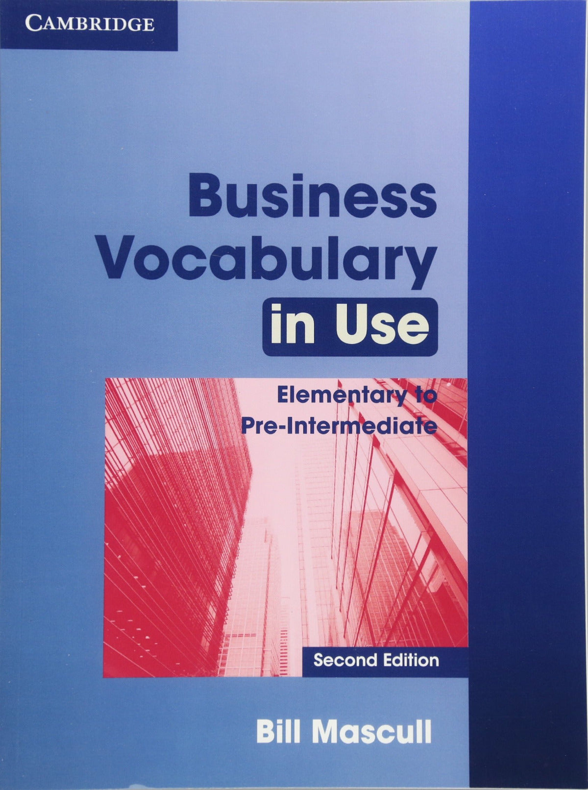 (+KEY-CD).ELEMENTARY:BUSINESS VOCABULARY IN USE (2A.ED)
