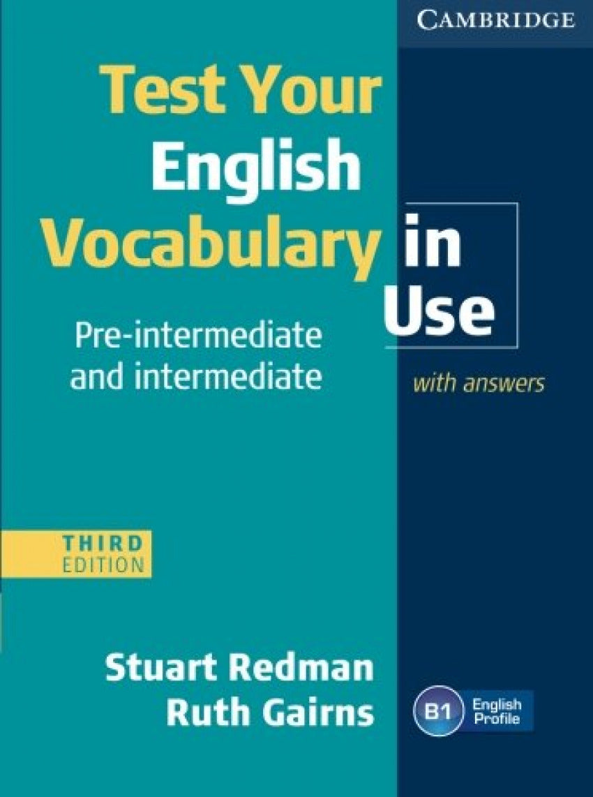 TEST YOUR ENG.VOCABULARY IN USE.(PRE-INTERM.&amp;INTERMEDIATE)