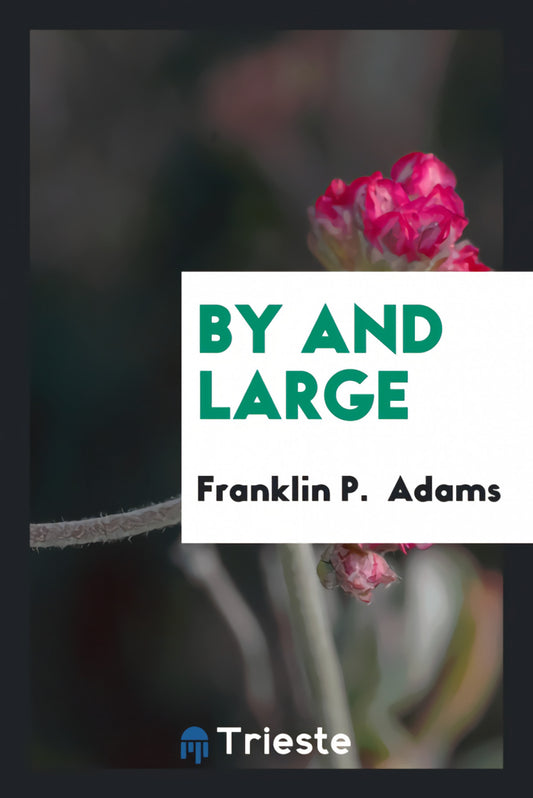 By and Large