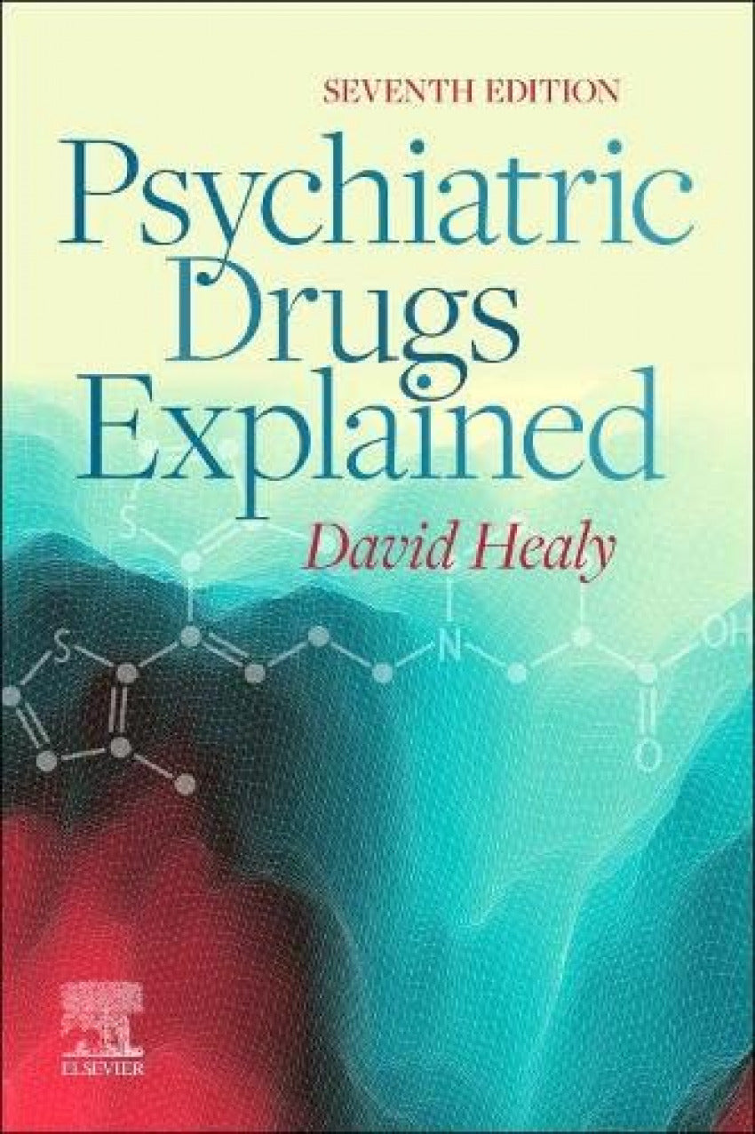 Psychiatric drugs explained