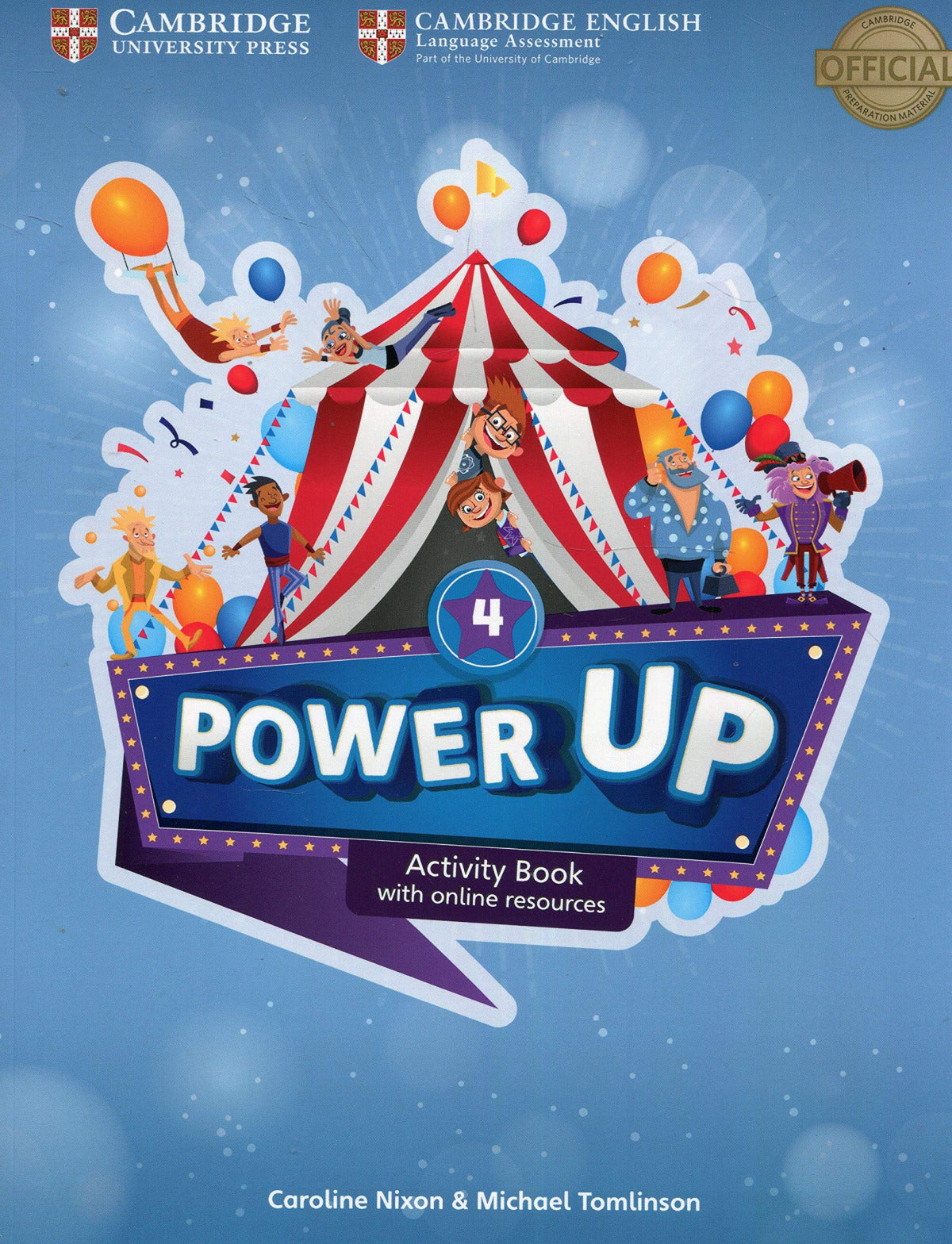 Power Up. Activity Book with Online Resources and Home Booklet. Level 4