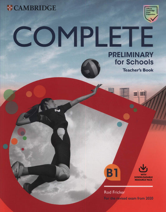 COMPLETE PRELIMINARY FOR SCHOOLS TEACHERS RESOURCE PACK