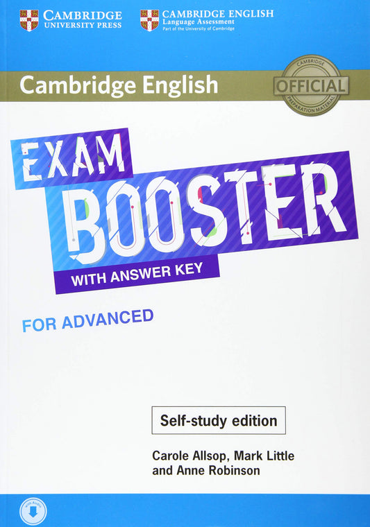 Cambridge English Exam Boosters. Booster with answer. Key for Advanced - Self-study edition