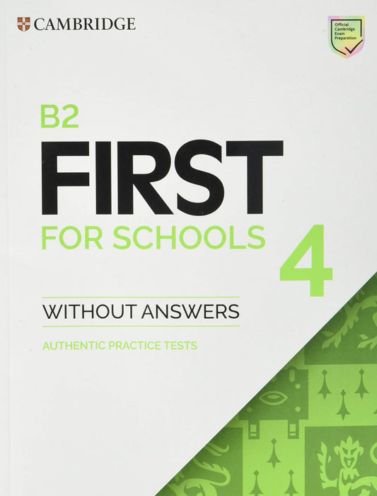 B2 First for Schools 4. Student's Book without Answers.
