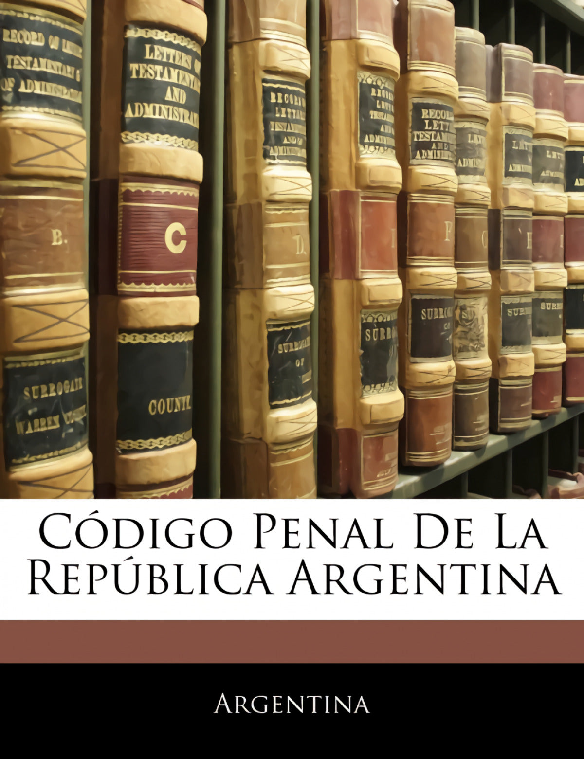 Código Penal De La República Argentina