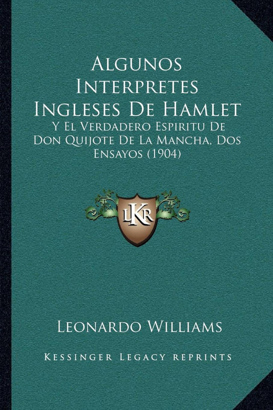 Algunos Interpretes Ingleses De Hamlet