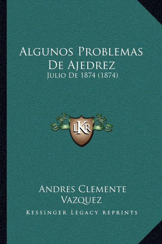 Algunos Problemas De Ajedrez