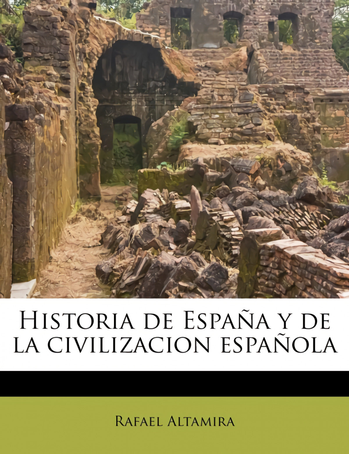 Historia de España y de la civilizacion española