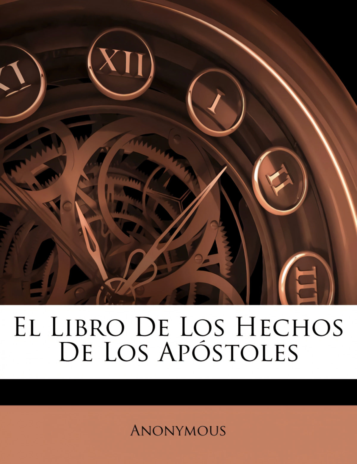 El Libro De Los Hechos De Los Apóstoles