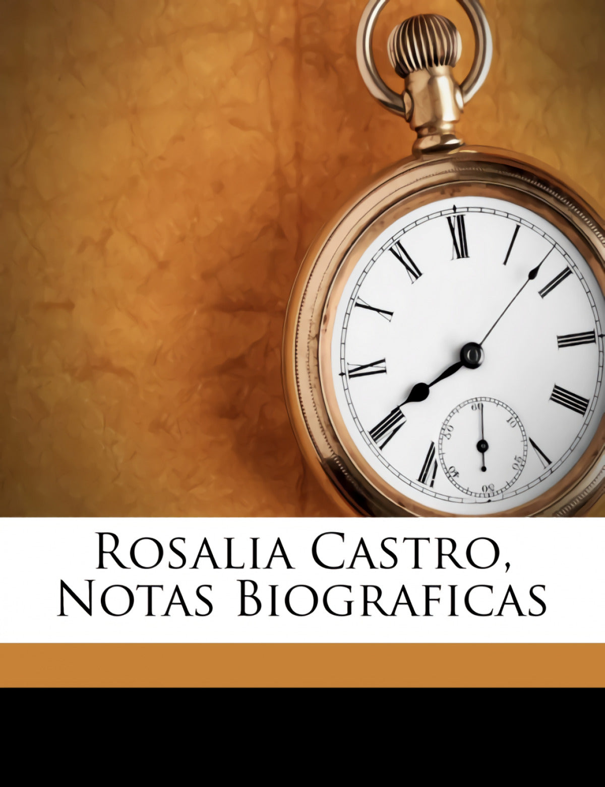 Rosalia Castro, Notas Biograficas