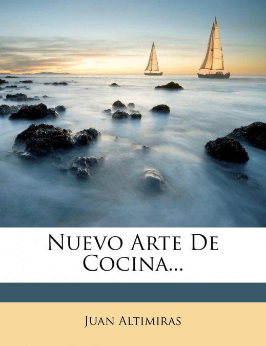 Nuevo Arte De Cocina...