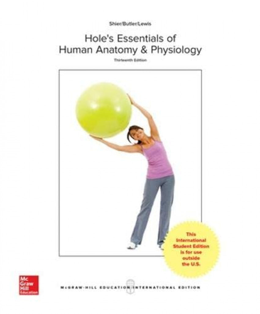 HOLE'S ESSENTIALS OF HUMAN ANATOMY AND PHYSIOLOGY