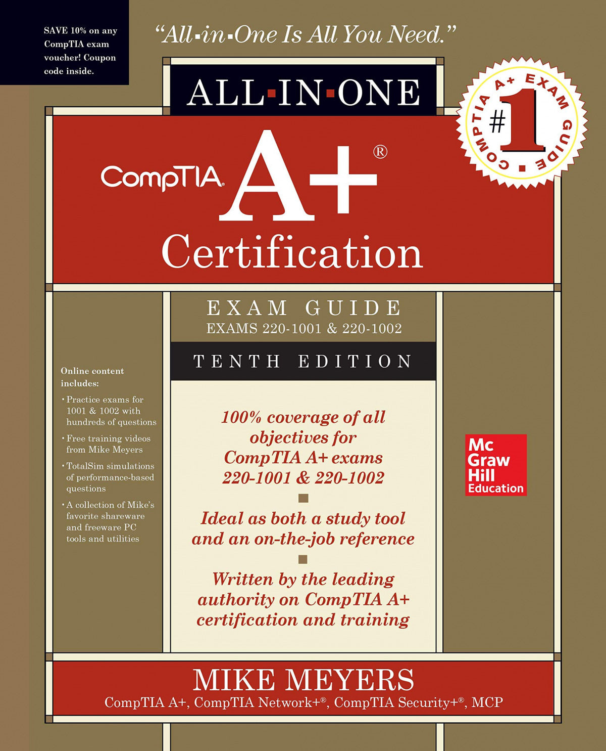 COMPTIA A+ CERTIFICATION ALL-IN-ONE EXAM GD 10E