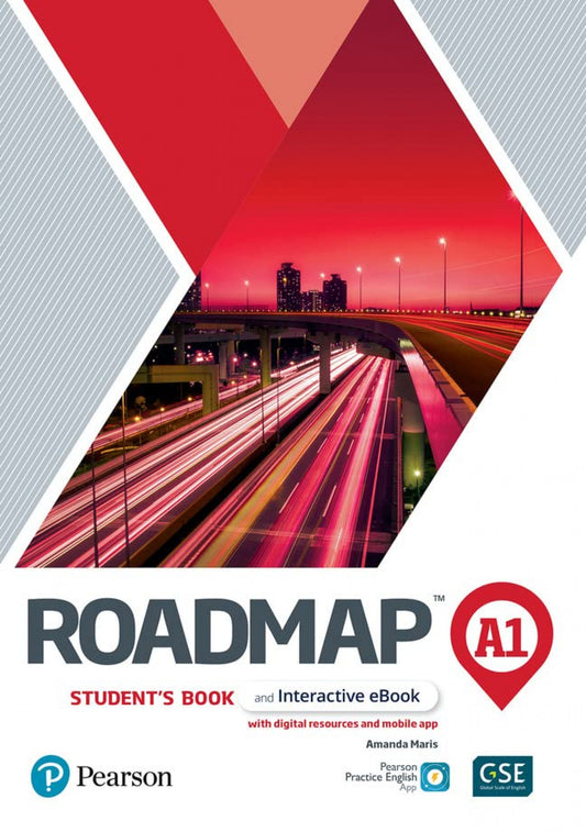 ROADMAP A1 STUDENTS' BOOK AND INTERACTIVE EBOOK WITH DIGITAL RESOURCES