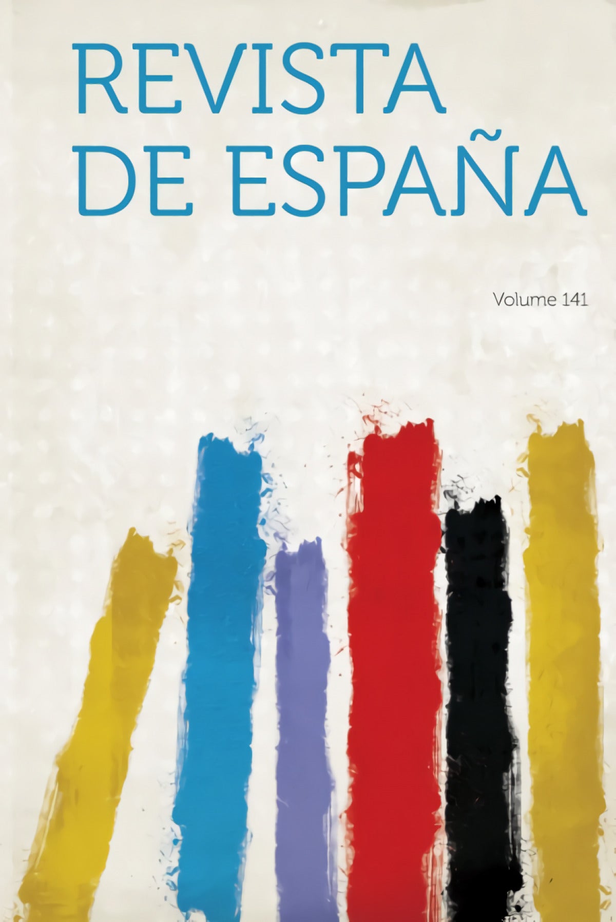Revista De España Volume 141
