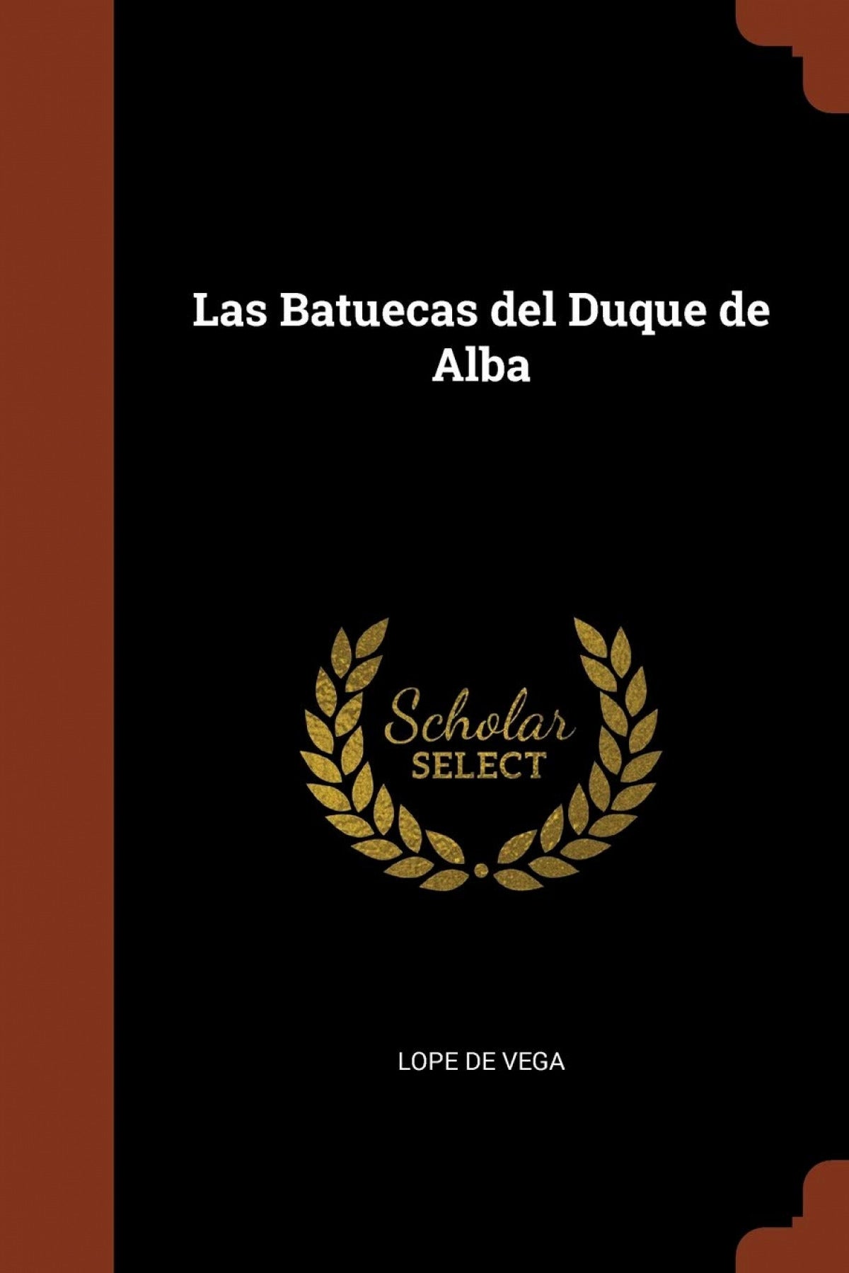 Las Batuecas del Duque de Alba