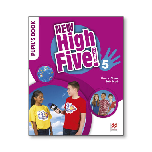 NEW HIGH FIVE! 5ºPRIMARIA. PUPIL'S BOOK