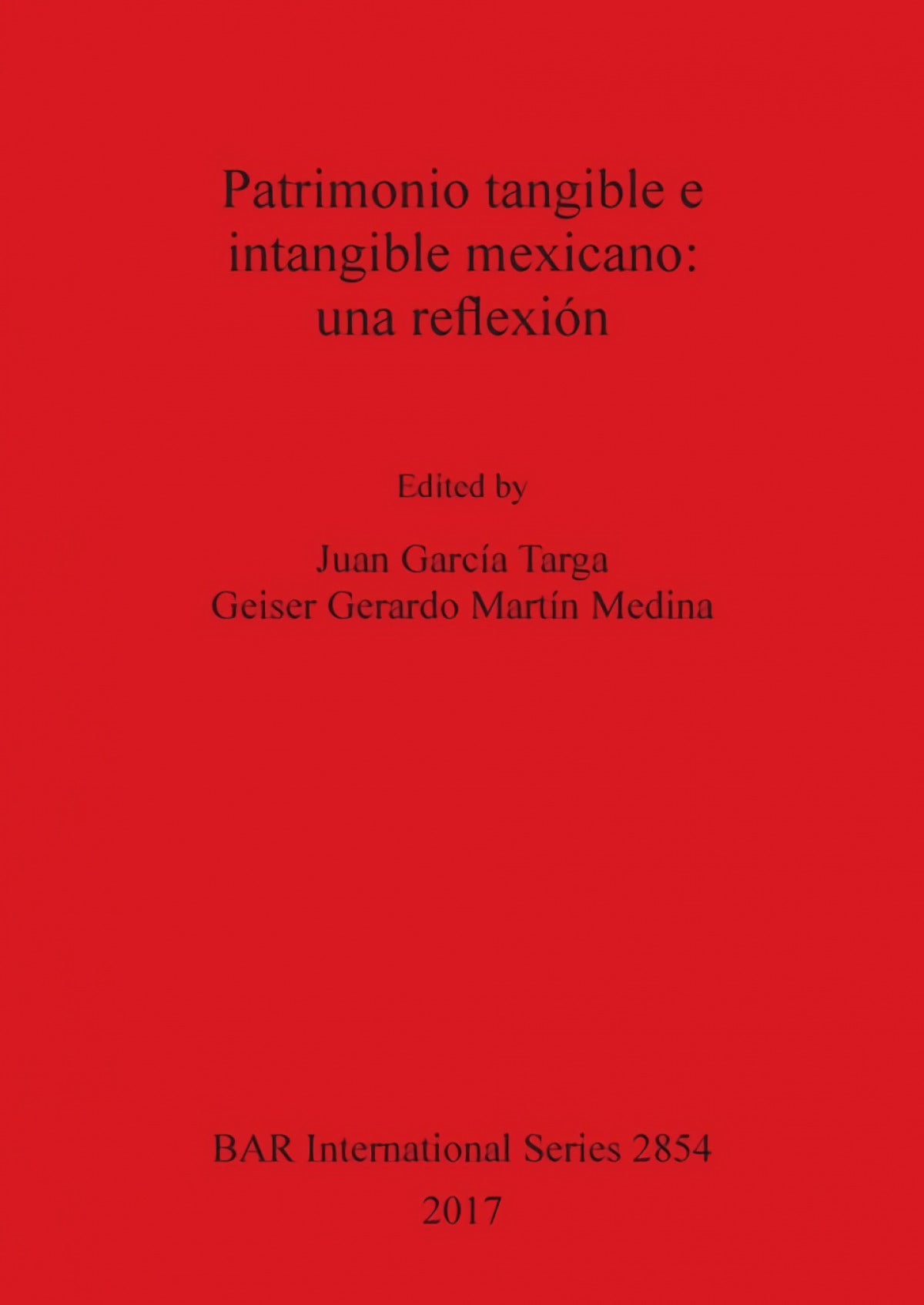 Patrimonio tangible e intangible mexicano