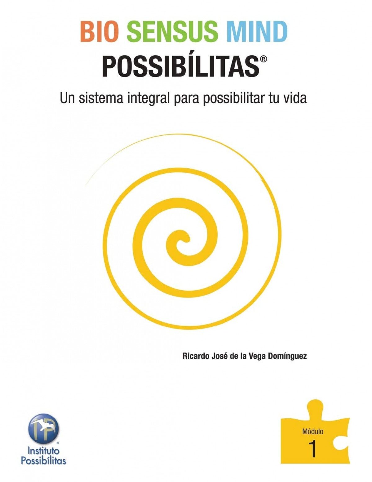 Bio Sensus Mind Possibilitas Modulo 1