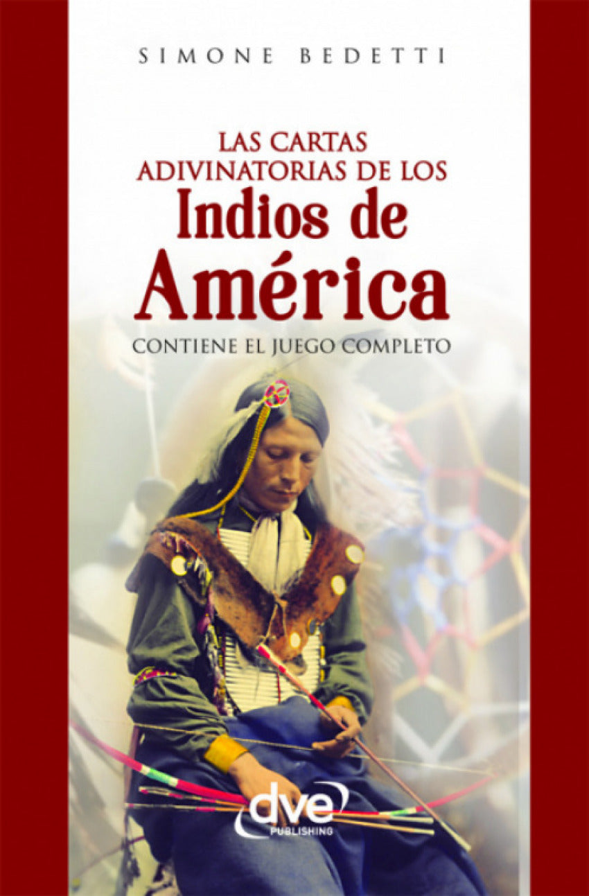 LAS CARTAS ADIVINATORIAS DE LOS INDIOS DE AM'RICA