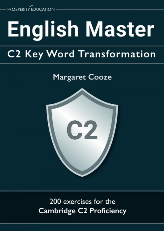 (22).ENGLISH MASTER: C2 KEY WORD TRANSFORMATION/20 PRACTICE