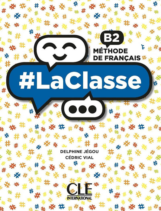 BACH LACLASSE B2 LIVRE DE L'ÉLÉVE 2021