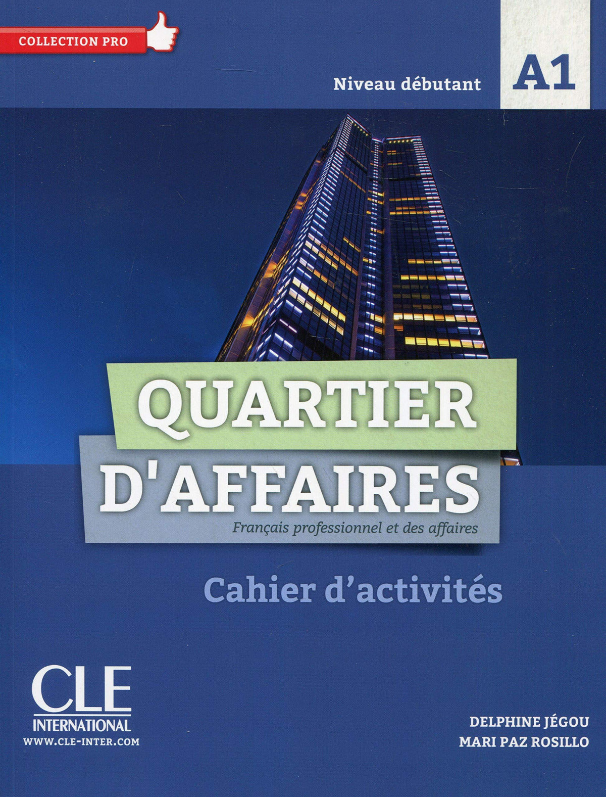 QUARTIER D'AFFAIRES A1 CAHIER D'ACTIVITES