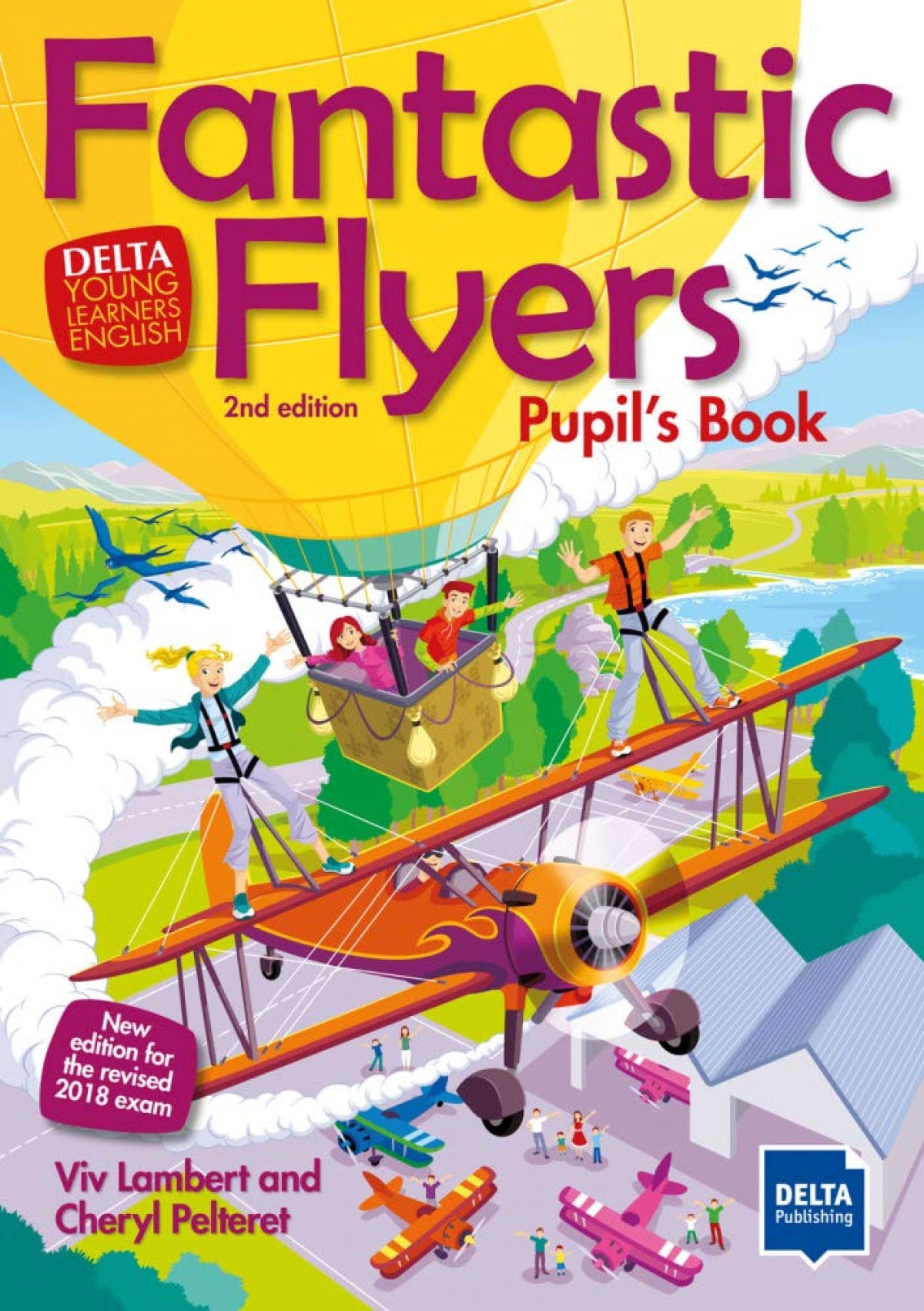 Fantastic flyers 2nd edition pupil's book