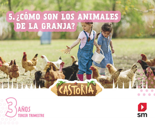 CASTORIA 3 AÑOS 3ºTRIMESTRE 2022
