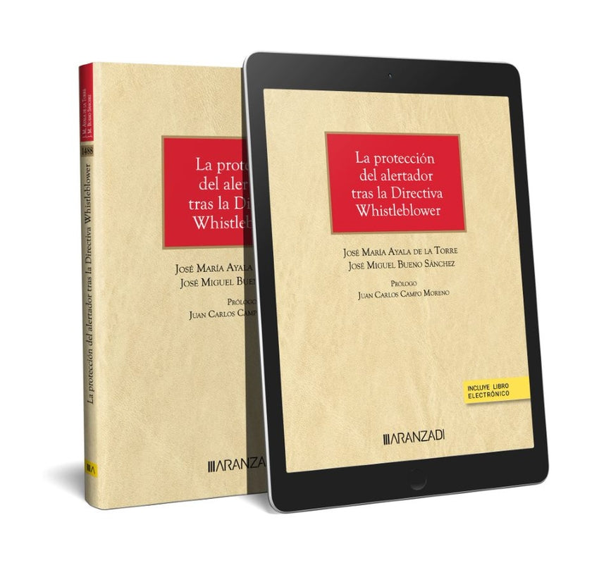 La protección del informante en el Derecho español (Papel + e-book)